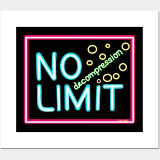 No decompression limit neon sign NDL Posters and Art